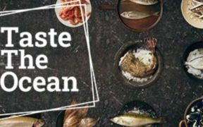 LAUNCH OF THE NEW SEASON OF THE #TASTETHEOCEAN CAMPAIGN