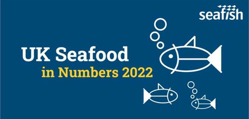 SEAFISH RELEASES SEAFOOD IN NUMBERS